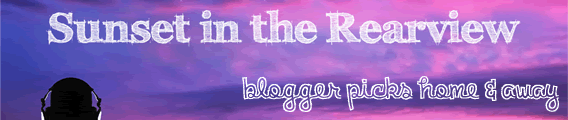 blogger-picks-sunset-in-the-rearview