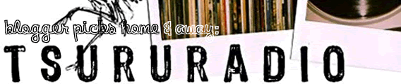 blogger-picks-tsururadio