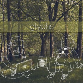 Glyphs - Glyphs EP